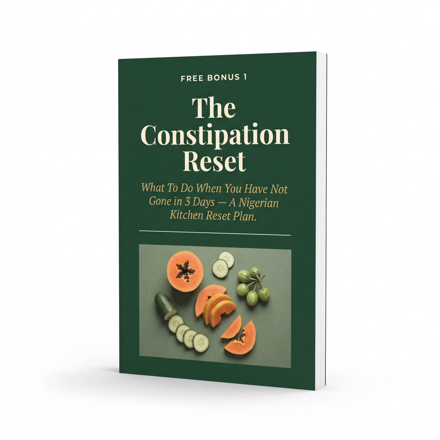 Bonus 1: The Constipation Reset